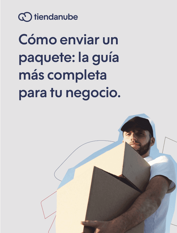 Cómo enviar un paquete: la guía más completa para tu negocio