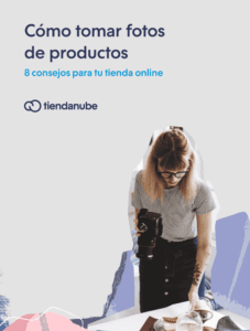Cómo tomar fotos de productos: 8 consejos para tu tienda online