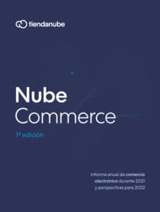 Informe Anual de Comercio Electrónico 2022