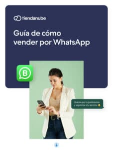 Guía sobre cómo vender por WhatsApp