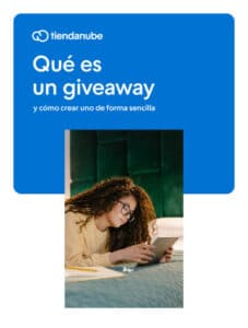 Qué es un giveaway y cómo crear uno de forma sencilla
