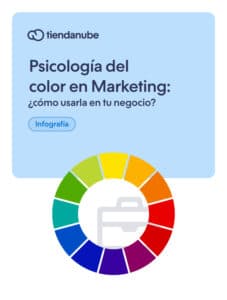 Psicología del color en Marketing: ¿cómo usarla en tu negocio?