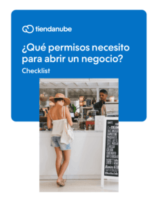 ¿Qué permisos necesito para abrir un negocio? Checklist