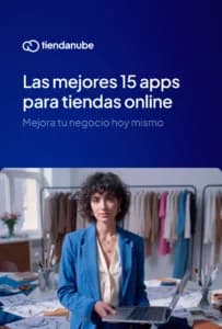 Las mejores 15 apps para tiendas online: mejora tu negocio hoy mismo